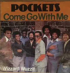 Pockets – Come Go With Me (Vinyl, 7")