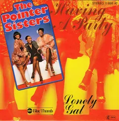 Pointer Sisters – Having A Party / Lonely Gal (Vinyl, 7")