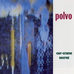 Polvo – Cor-Crane Secret (CD, Album)