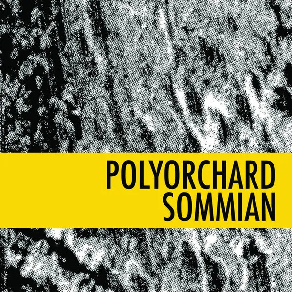 Polyorchard – Sommian