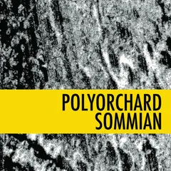 Polyorchard – Sommian (CDr, Album)