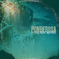 Ponderosa – Moonlight Revival (CD, Album)