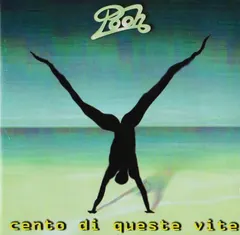Pooh – Cento Di Queste Vite (CD, Album)