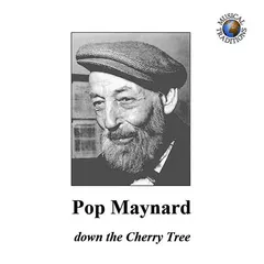 Pop Maynard* – Down The Cherry Tree (CD, Compilation)