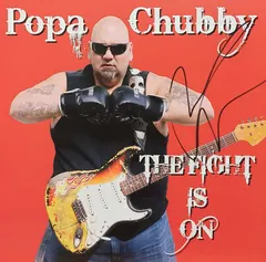Popa Chubby – The Fight Is On (Vinyl, LP)