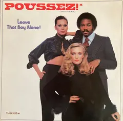 Poussez! Vanguard – Leave That Boy Alone! (Vinyl, LP)