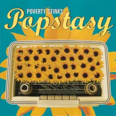 Poverty Stinks – Popstasy (CD, Album)
