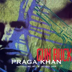 Praga Khan – Gun Buck (Vinyl, 12")