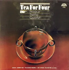 Prague Swing Quartet* – Tea For Four (Vinyl, LP)