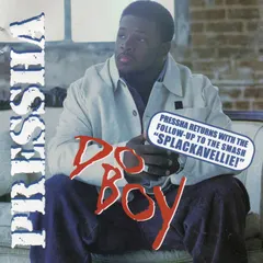 Pressha – Do Boy (CD, Single)