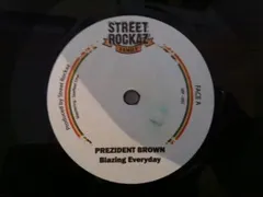 Prezident Brown – Blazing Everyday (Vinyl, 7")