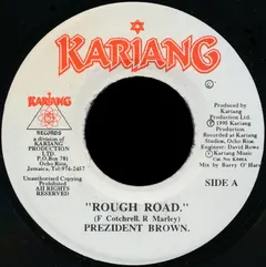 Prezident Brown Kariang Records – Rough Road (Vinyl, 7")