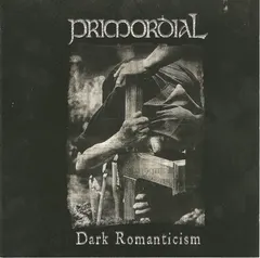 Primordial – Dark Romanticism (CD, Reissue)