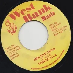 Prince Alla – Mek She Gwan (Vinyl, 7")