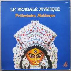 Prithwindra Mukherjee – Le Bengale Mystique (Vinyl, LP)