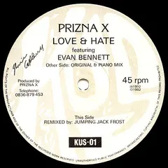 Prizna X* Featuring Evan Bennett – Love & Hate (Vinyl, 12")