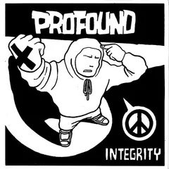 Profound (10) – Integrity (Vinyl, 7")