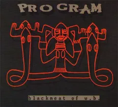 Program – Blackmeat Of W.B. (CD, Album)