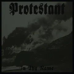 Protestant Halo Of Flies – In Thy Name (Vinyl, LP)