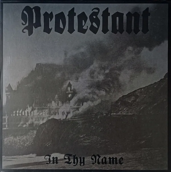 Protestant – In Thy Name
