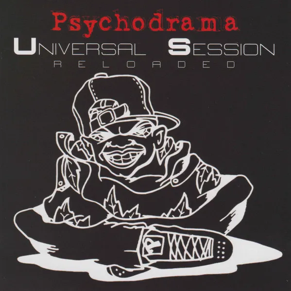 Psycho Drama – Universal Session - Reloaded