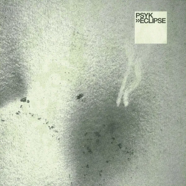 Psyk – Eclipse