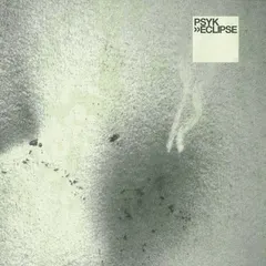 Psyk – Eclipse (Vinyl, 12")