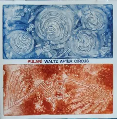Pulari – Waltz After Circus (CD, Album)