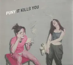 Puny – It Kills You (CD, Album)