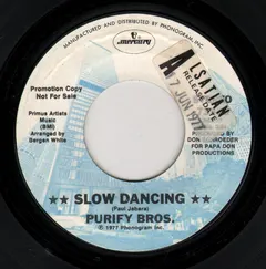 Purify Bros.* – Slow Dancing (Vinyl, 7")