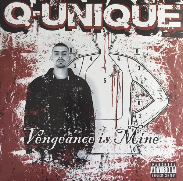Q-Unique – Vengeance Is Mine