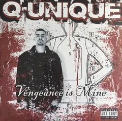 Q-Unique – Vengeance Is Mine (Vinyl, LP)