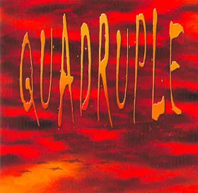 Quadruple (2) – Quadruple