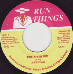 Quench Aid Run Things – Time After Time (Vinyl, 7")