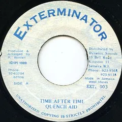 Quench Aid Exterminator – Time After Time (Vinyl, 7")