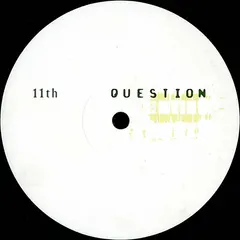 Question – 11th Question (Vinyl, 12")