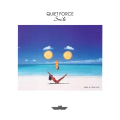 Quiet Force Innovative Communication – Smile (Vinyl, LP)