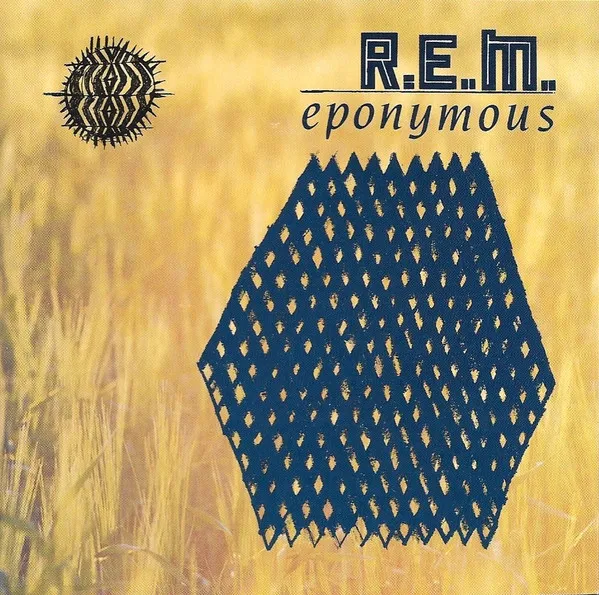 R.E.M. – Eponymous