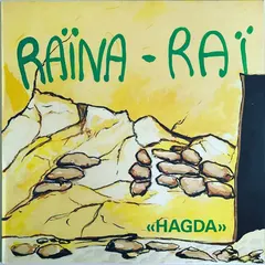 Raïna Raï – Hagda (Vinyl, LP)