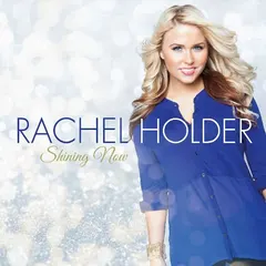 Rachel Holder – Shining Now (CD, EP)