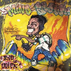 Rad & Quick – Mind Blowin (CD)