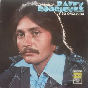 Raffy Rodriguez Y Su Orquesta – Con Sabor