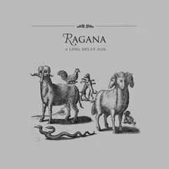 Ragana – A Long Delay Ago (CD)