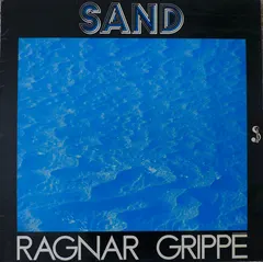 Ragnar Grippé* – Sand (Vinyl, LP)