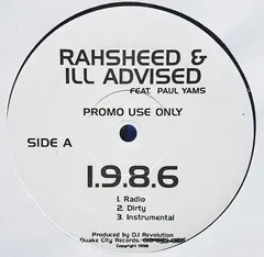 Rahsheed & Ill Advised* – 1.9.8.6 (Vinyl, 12")