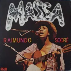 Raimundo Sodré – A Massa (Vinyl, LP)
