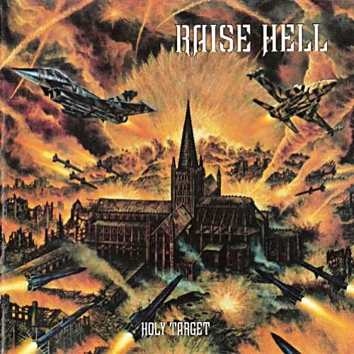 Raise Hell – Holy Target