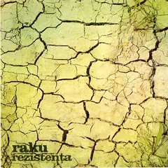 raku – Rezistența (CDr, Album)