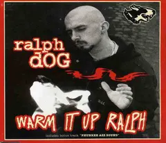 Ralph Dog – Warm It Up Ralph (CD, Maxi-Single)