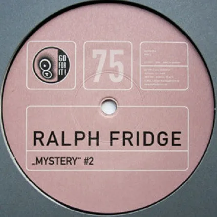 Ralph Fridge – Mystery